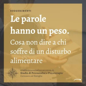 Mini Ebook: Le parole hanno un peso A cura dello Studio di Psicoanalisi e Psicoterapia dott.ssa Valentina Carretta di Cernusco sul Naviglio (Milano)
